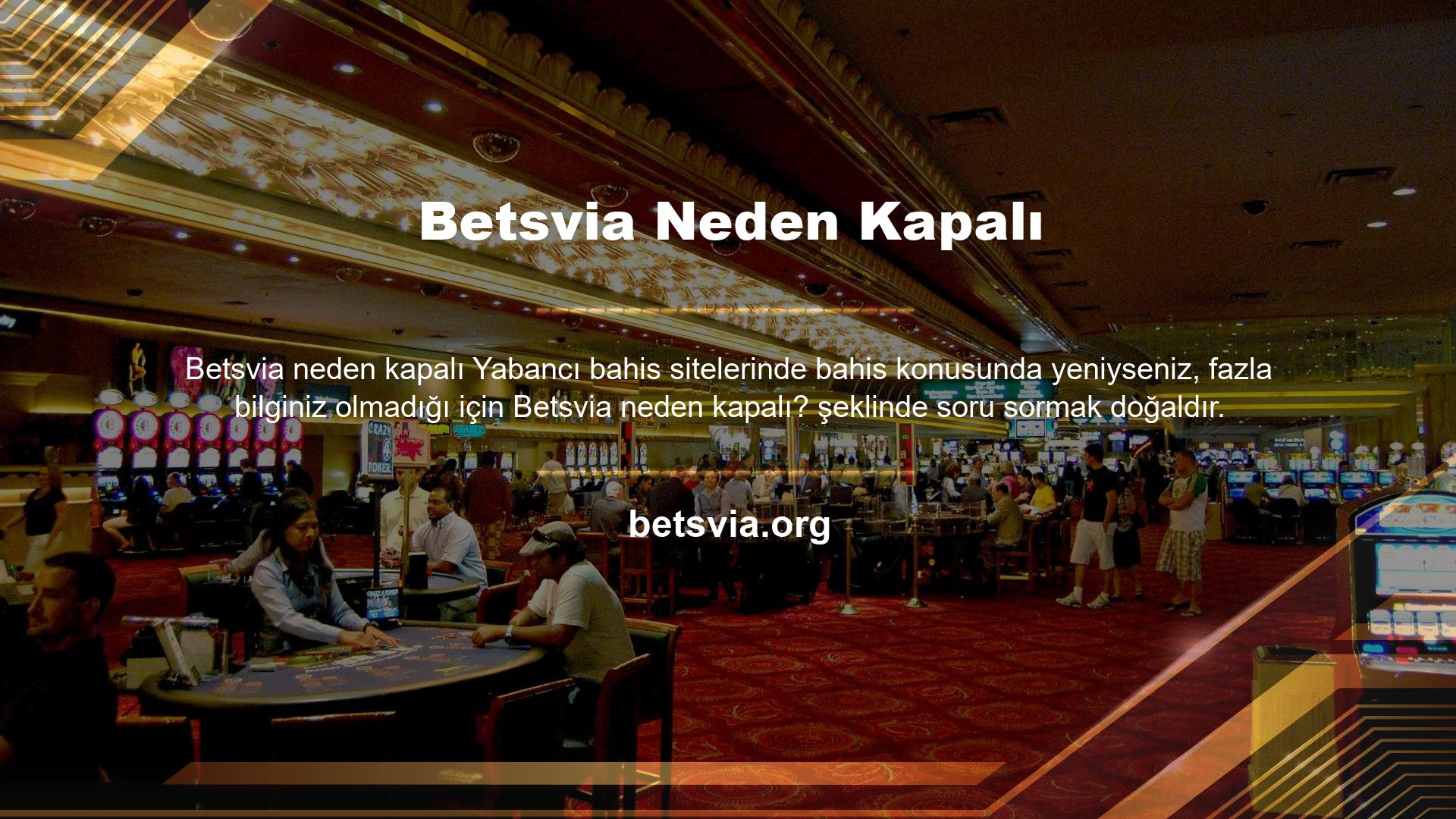 Betsvia internet sitesi yasa dışı yani devlet tarafından onaylanmayan bahisler sunduğu için kanun gereği TİB tarafından kapatılmıştır